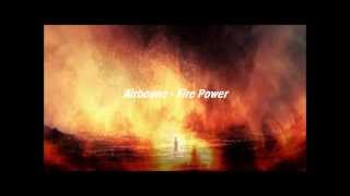 Airbourne  Firepower Lyrics [upl. by Kciredohr268]