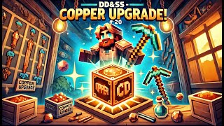 Dungeons Dragons and Space Shuttles — Квест 20 Copper Upgrade Создаем медные инструменты [upl. by Annasoh]