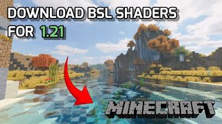 How to Download and Install BSL SHADERS for any Minecraft version [upl. by Coney939]