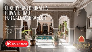 Luxury Bab Doukalla Private Riad For Sale Marrakech [upl. by Aiciram]