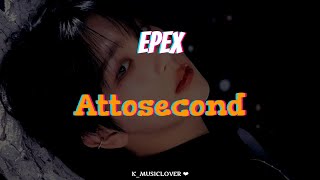 EPEX 이펙스  Attosecond TRADUÇÃO [upl. by Aleik]