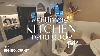 Ultimate Kitchen Reno Guide Part 1  SelfDesigned Neutral Contemporary Home Tour  EP16 HDB BTO [upl. by Cuttie305]