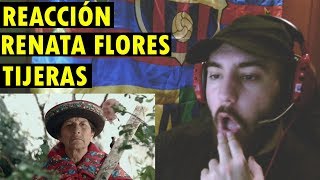 Renata Flores  Trap  Quechua  Tijeras ft Kayfex REACCIÓN [upl. by Ibok]