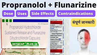 Propranolol hydrochloride and flunarizine tablet  Betacap plus 10  Propranolol and flunarizine [upl. by Winston877]