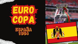 EUROCOPA ESPAÑA 1964 [upl. by Aisenet858]