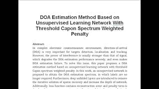 DOA Estimation Method Based on Unsupervised Learning Network With Threshold Capon Spectrum Weighted [upl. by Teodor290]