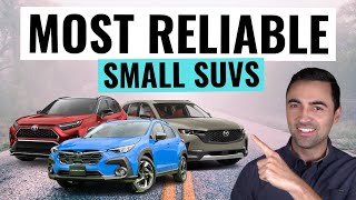 Top 10 MOST RELIABLE Small SUVs You Can Buy  BEST SUVs For 2023 [upl. by Sakhuja]