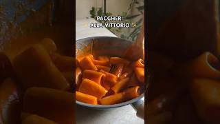 Paccheri ✨ alla Vittorio ✨ [upl. by Otreblif10]