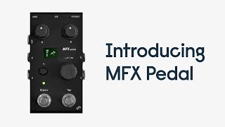 Introducing MFX Pedal [upl. by Kat]