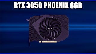 Видеокарта Asus GeForce RTX 3050 Phoenix 8GB PHRTX30508G [upl. by Nahtam345]