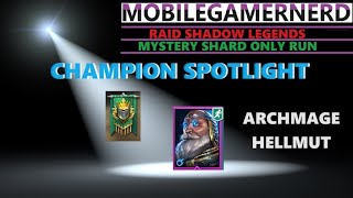 Archmage Hellmut Raid Shadow Legends F2P Champion Spotlight [upl. by Catt554]