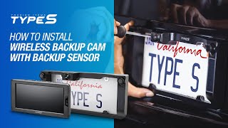 TYPE S Solar Powered Wireless Backup Camera with Proximity Sensor  Full Installation Guide [upl. by Nytsuj6]