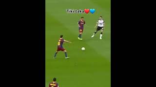 Tiki Taka❤💙🤩 [upl. by Novat317]