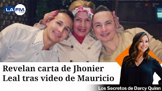 Caso Mauricio Leal aparece carta de Jhonier Leal tras el video de su hermano [upl. by Nosemyaj568]