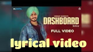 Dashboard himmat Sandhu folk raakat  lyrical videolyrical Gill [upl. by Bullock]