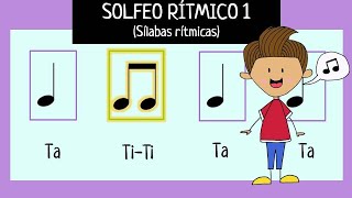 SOLFEO RÍTMICO 1  SÍLABAS RÍTMICAS [upl. by Fu]