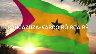 SANGAZUZA VASCO BÔ SCÁ BÊ [upl. by Flora]