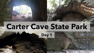 Carter Cave State Park Day 1 [upl. by Aerdnaek754]