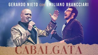 Gerardo Nieto y Emiliano Brancciari  Cabalgata [upl. by Laen]