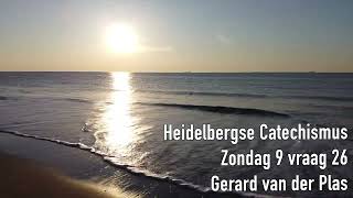 Heidelbergse Catechismus door Gerard van der Plas 9 [upl. by Dara]