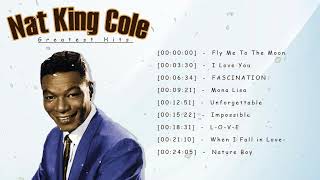 Nat King Cole The Very Best Of  Nat King Cole Greatest Hits 2023  Nat King Cole Collection [upl. by Elehcor489]