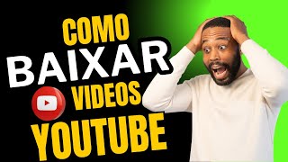 COMO BAIXAR OS VIDEOS DO YOUTUBE EM 2024 [upl. by Yaakov737]