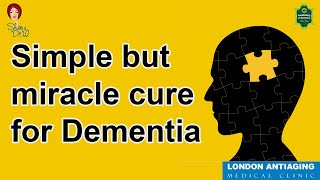 Simple but miracle cure for Dementia [upl. by Rehttam]