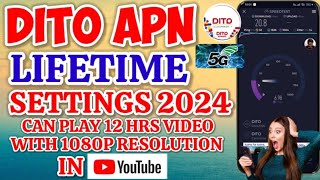 LIFETIME DITO APN SETTINGS 2024 High Speed Data Internet Booster Speed Like A WiFi 🚅📶 [upl. by Cade252]