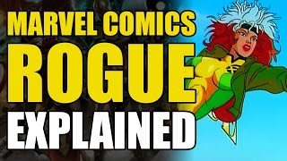 Marvel Comics Rogue Explained [upl. by Mistrot]