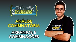 Análise Combinatória  Arranjos e Combinações  Prof Gui [upl. by Myrah]