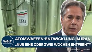 ATOMWAFFEN Iran nur quoteine oder zwei Wochenquot von spaltbarem Material für Nuklearwaffen entfernt [upl. by Nivla]