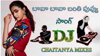 Bava bava banthi puva song Dj roadshow mix ll BY DJCHAITANYAFROMBAPATLA [upl. by Nylcaj347]