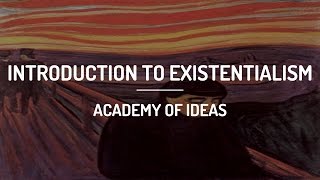 Introduction to Existentialism [upl. by Crescantia50]