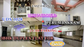 SOLD OUT ID301📍CHENNAI PERUMBAKKAM 3BHK SEMI FURNISHED DUPLEX FLAT FOR SALE 🏡 [upl. by Isnyl709]