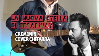 Cesare Cremonini  La nuova stella di Broadway [upl. by Aihcropal792]