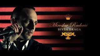 Miroslav MIKI Radovic  Bivsa draga OFFICIAL VIDEO [upl. by Johna]