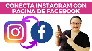 Conecta tu página de Facebook con Instagram 2024 ACTUALIZADO [upl. by Niowtna514]