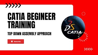 Top Down Assembly Approach  CATIA V5 Assembly Design [upl. by Aelyak]