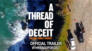 A Thread of Deceit The Hart Family Tragedy 2020  Official Trailer HD [upl. by Ayokal632]