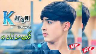 Khan showqi 2024 New song [upl. by Ybba]