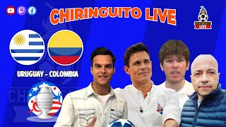 ⚽ URUGUAY  COLOMBIA  La COPA AMÉRICA se vive en CHIRINGUITO LIVE [upl. by Eilla]