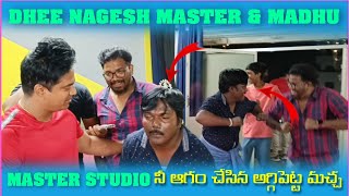 Dhee nagesh master madhu master studio lo hungama cheshi aggipeta macha vijaybabbu02 [upl. by Lagiba346]