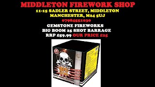 BIG BOOM 25 SHOT 30MM TUBE BARRAGE  £25 AT MIDDLETON FIREWORK SHOP BY GEMSTONE FIREWORKS [upl. by Bowra]