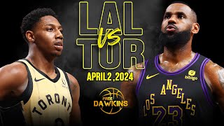 Los Angeles Lakers vs Toronto Raptors Full Game Highlights  April 2 2024  FreeDawkins [upl. by Petronille]