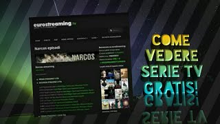 Come vedere serie tv gratis speciale 60 iscritti [upl. by Manvell]