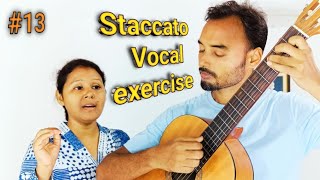 Day 13 । Staccato Vocal Exercise l Daily Vocal Practice l Vocal Warm up [upl. by Ellener397]