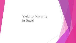 Yield to Maturity YTM of a semi annual coupon bond in Excel [upl. by Irovi623]