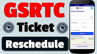 Gsrtc Ticket Reschedule  How To Reschedule Bus Ticket In Gsrtc  St Bus Ticket Reshedule [upl. by Tizes]