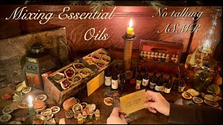 ASMR No talking Apothecary styleMixing Essential oils amp herbs Glass pipets amp herbs [upl. by Asilej]