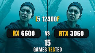 RX 6600 vs RTX 3060  i5 12400F  Test In 15 Games  1080p  DLSSFSR [upl. by Eeuqram]